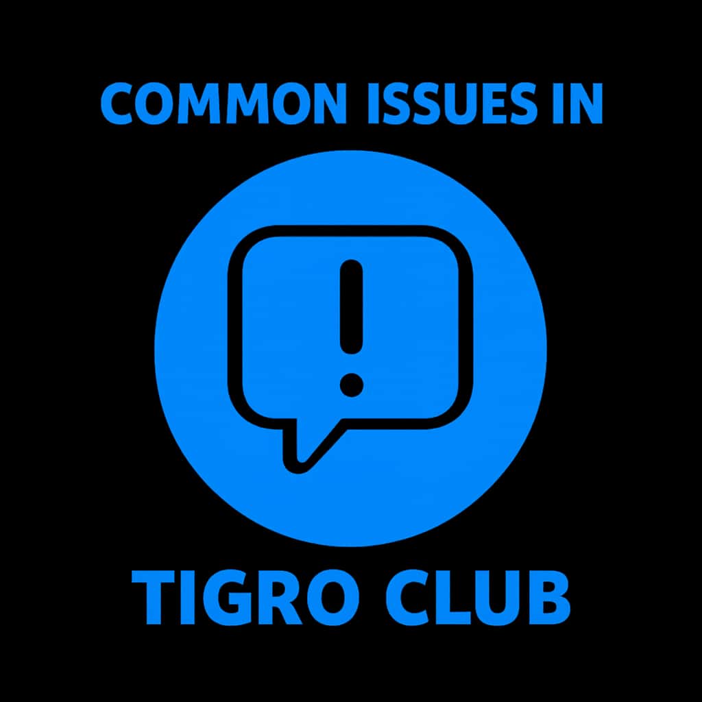 An icon representing Common Issues in Tigro Club, featuring the text 'Tigro Club.'
