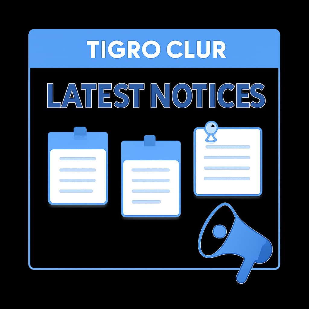 An educational diagram illustrating the Latest Tigro Club Notices topic.